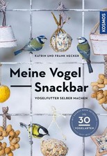 Meine Vogel-Snackbar | Katrin