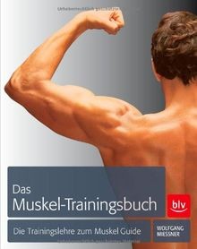 Das muskel trainingsbuch die - muskel-trainingsbuch:,