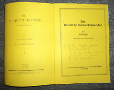 Die Mehrfachröhre v. Nesper/Kunze 1928 & Deutscher Kurzwellensender Mögel 1934