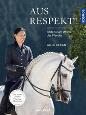 Aus Respekt - Reiten zum Wohle