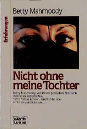 Nicht ohne meine tochter - meine,
