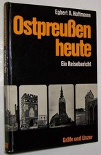 Ostpreußen 1966 Reiseberichte Fotos Elbing Frauenburg Allenstein Lyck Masuren ++