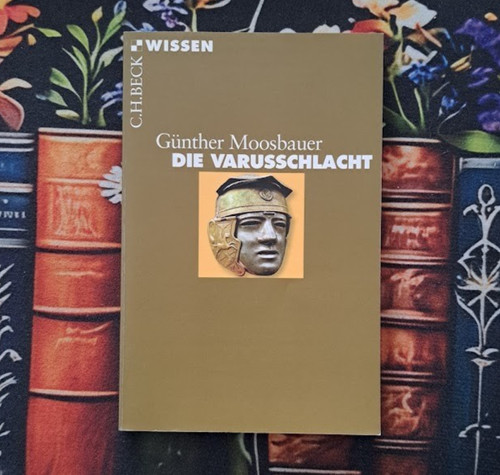 Die varusschlacht günther - varusschlacht,