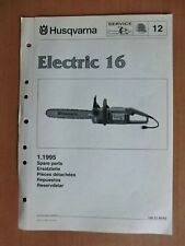 Ersatzteilliste HUSQVARNA Electric 16 Elektro-Kettensäge Ausgabe 1995