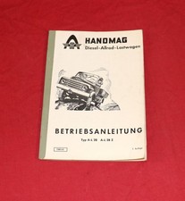 Betriebsanleitung Hanomag A-L 28 , AL 28 , Allrad, THW, kleines Fahrerhaus 1962