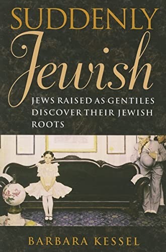 Suddenly jewish jews raised - suddenly,