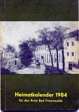 Heimatkalender 1984 Kreis Bad Freienwalde 1984, Oderbruch, Brandenburg