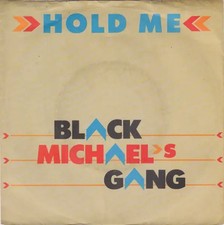 Black Michaels Gang Hold Me