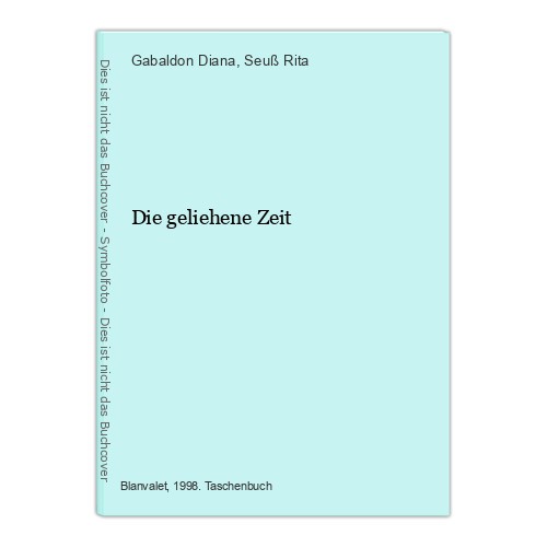 Die geliehene zeit - die,