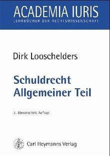 Schuldrecht allgemeiner teil - schuldrecht,