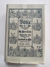Biblia Germanica 1545. Faksimile Ausgabe Bibel Martin Luther