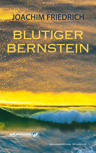Blutiger bernstein roman - blutiger,