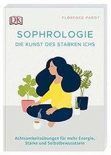 Sophrologie die kunst des - kunst,