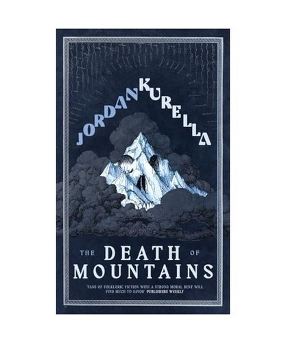The death mountains - of,
