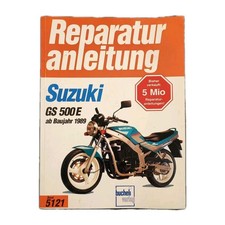 Suzuki GS500E Reparaturanleitung ab BJ 1989 Werkstatthandbuch, Bucheli 5121