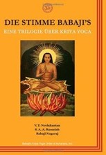 Die Stimme Babajis: Eine Trilogie über Kriya Yoga von V.... | Buch | Zustand gut
