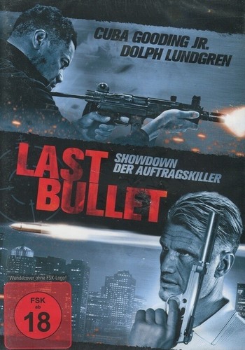 Last bullet showdown der - -,