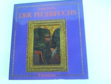 Fuchs, Ernst: Der Feuerfuchs