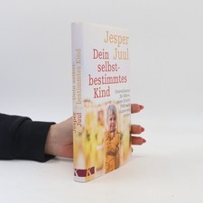 Dein selbstbestimmtes Kind 