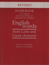 Workbook to Accompany the Second Edition of Donald M. Ayers's English Words from