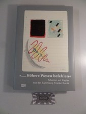 "... höhere Wesen befehlen" 