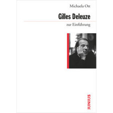 Gilles Deleuze zur Einführung