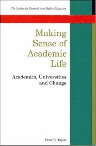 Making sense academic life - sense,