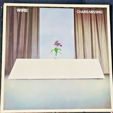 Wire "Chairs Missing" LP 1978