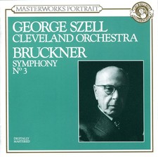 Anton Bruckner, Symphony No. 3, Cleveland Orchestra, George Szell