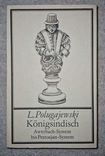 Lew Polugajewski Königsindisch Awerbach-System bis Petrosjan-System