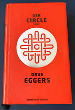Der Circle / Dave Eggers