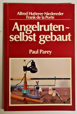 A Hutterer " Angelruten -