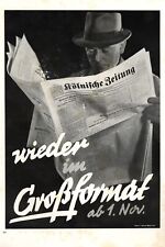 Reklame für Kölnische Zeitung XL Werbung 1936 wieder im Großvormat Zeitungsleser