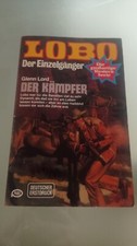 Western, Lobo Serie, "Glenn Lord" Der Kämpfer, Pabel Verlag Nr. 49, 1981