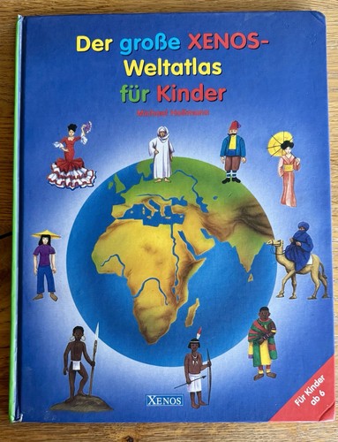 Der große xenos weltatlas - der, xenos-weltatlas
