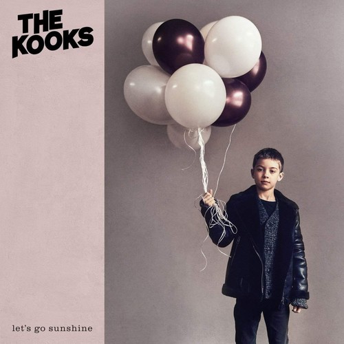 The kooks lets go - -, sunshine