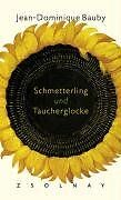 Schmetterling und Taucherglocke von Jean-Dominique ... | Buch | Zustand sehr gut