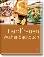 Landfrauen-Wähenbackbuch