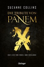 Die Tribute von Panem X. Das