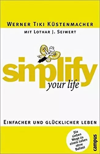 Simplify your life einfacher - simplify,