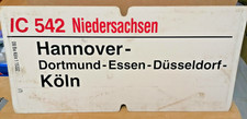großes Zuglaufschild: IC 542 Niedersachsen  / Hannover - Köln