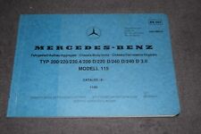 Ersatzteilliste Bildkatalog Mercedes W 115 Strich 8 original 11/1983 erstklassig