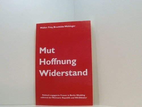 Mut hoffnung widerstand - hoffnung,