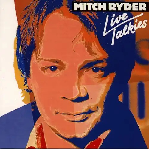Mitch ryder live - ryder,