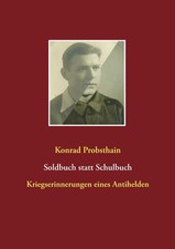 Soldbuch statt Schulbuch |
