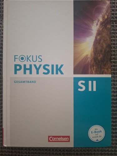 Fokus physik sekundarstufe - fokus, ii