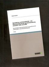 Nicole Streich. Sprachkrise und Sprachkritik - mit Schwerpunkt auf der Sprachent
