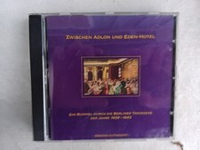 CD, Zwischen Adlon und Eden