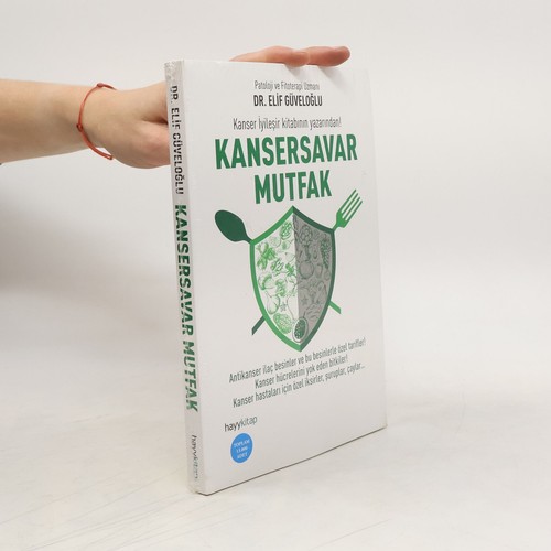 Kansersavar mutfak elif - kansersavar,