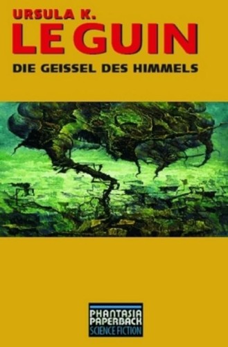 Die geißel des himmels ursula - die,